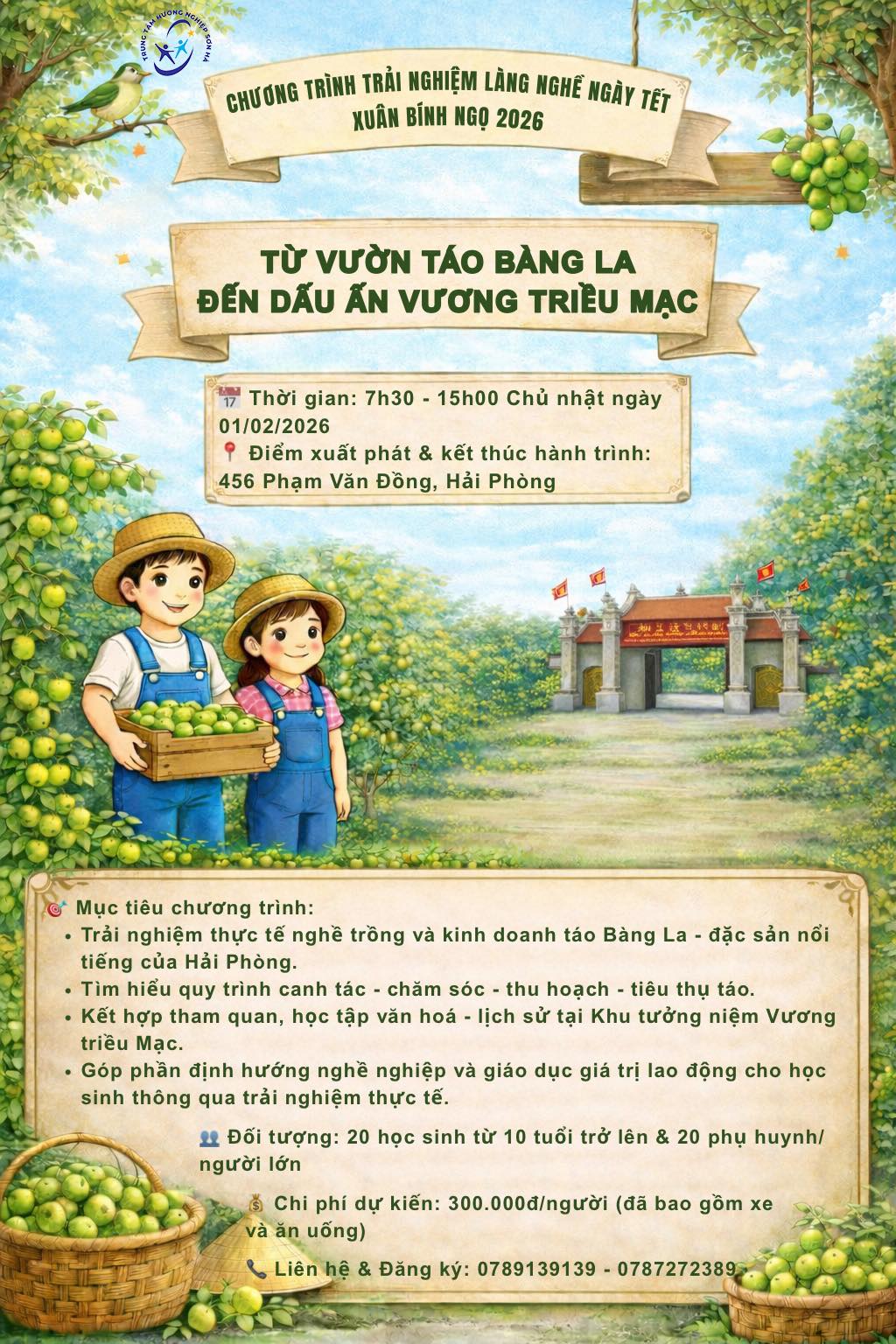 CHƯƠNG TRÌNH TRẢI NGHIỆM LÀNG NGHỀ NGÀY TẾT – XUÂN BÍNH NGỌ 2026: TỪ VƯỜN TÁO BÀNG LA ĐẾN DẤU ẤN VƯƠNG TRIỀU MẠC