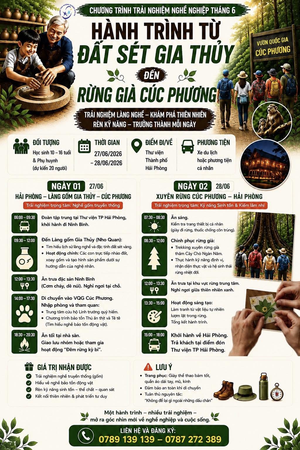 CHƯƠNG TRÌNH TRẢI NGHIỆM NGHỀ NGHIỆP THÁNG 6 “HÀNH TRÌNH TỪ ĐẤT SÉT GIA THỦY ĐẾN RỪNG GIÀ CÚC PHƯƠNG”